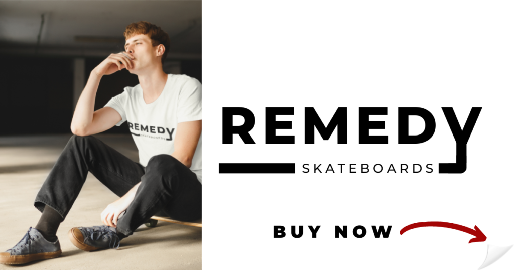 Remedy Skateboards